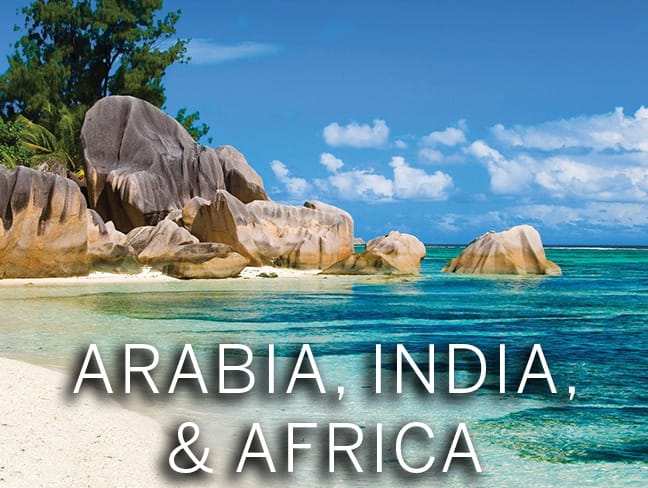 Arabia, India, Africa Cruises