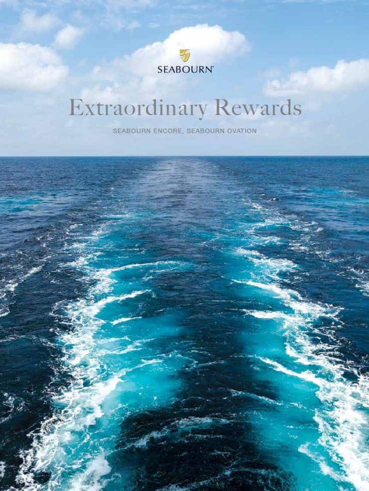 Cover of Extraordinary Rewards, Charters, Incentives and Group travel on board Seabourn Encore and Seabourn Ovation